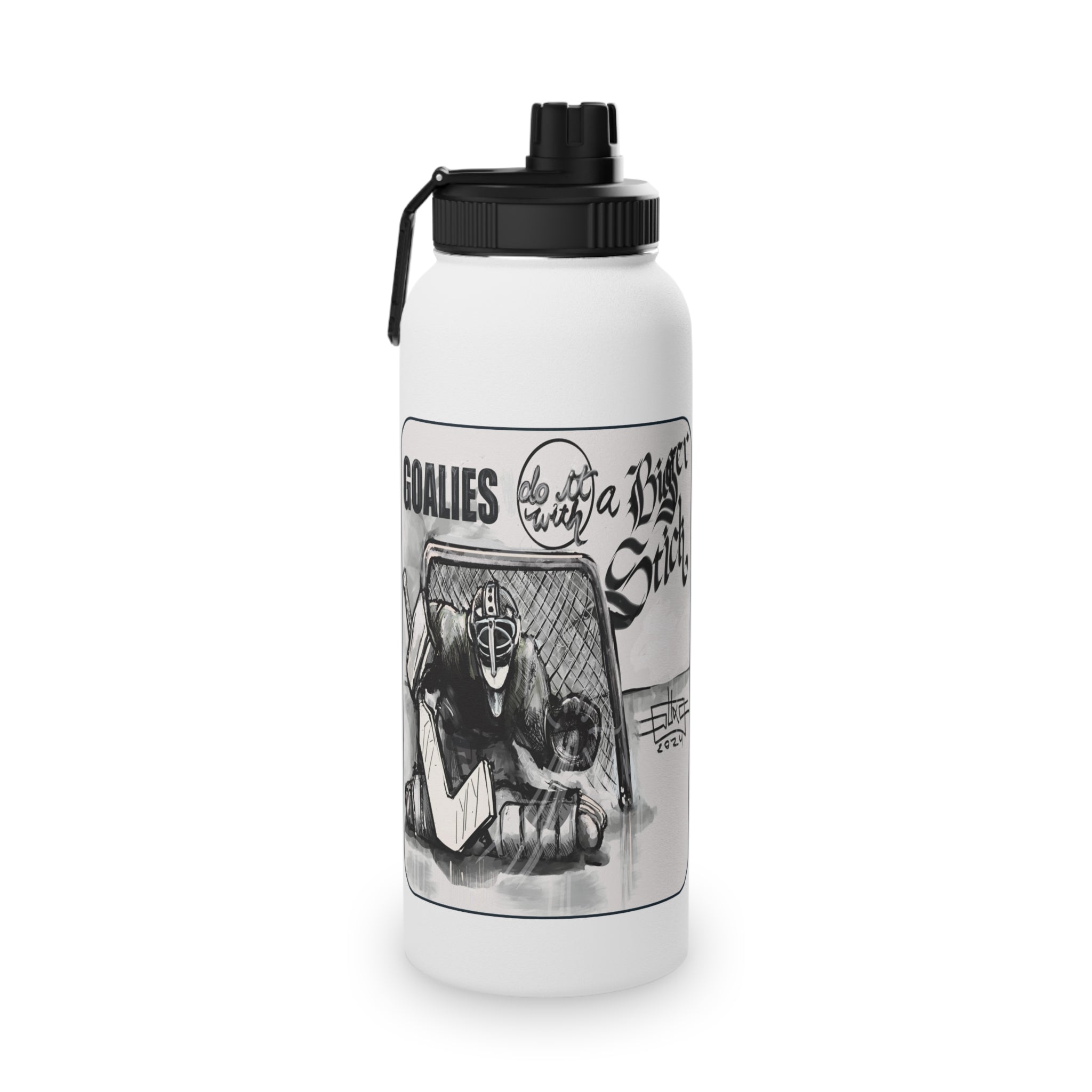 Goalies Do It With a Bigger Stick - Stainless Steel Sports Water Bottle