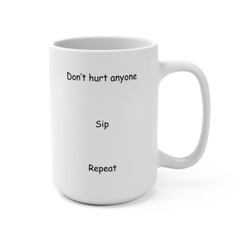 15oz Mug — "Be. Less. You." | Funny Mindfulness Coffee Cup